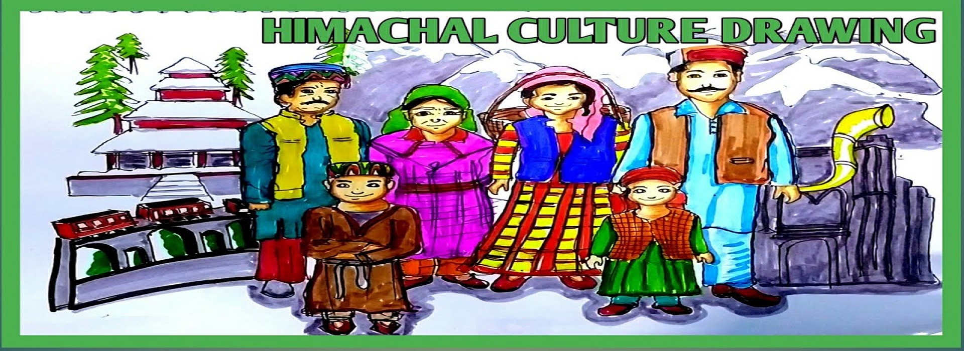 The Art and Culture of Himachal Pradesh